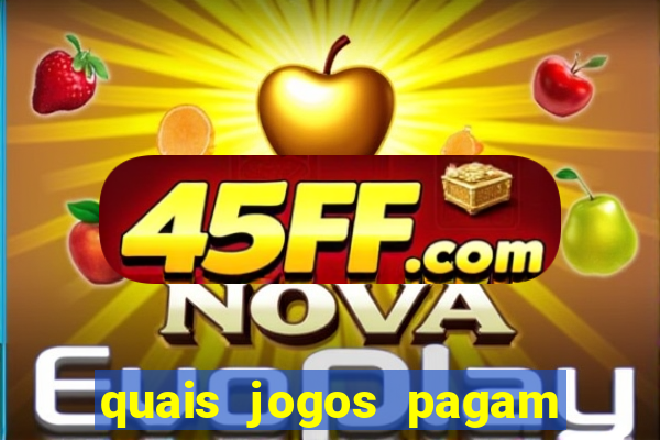 quais jogos pagam de verdade